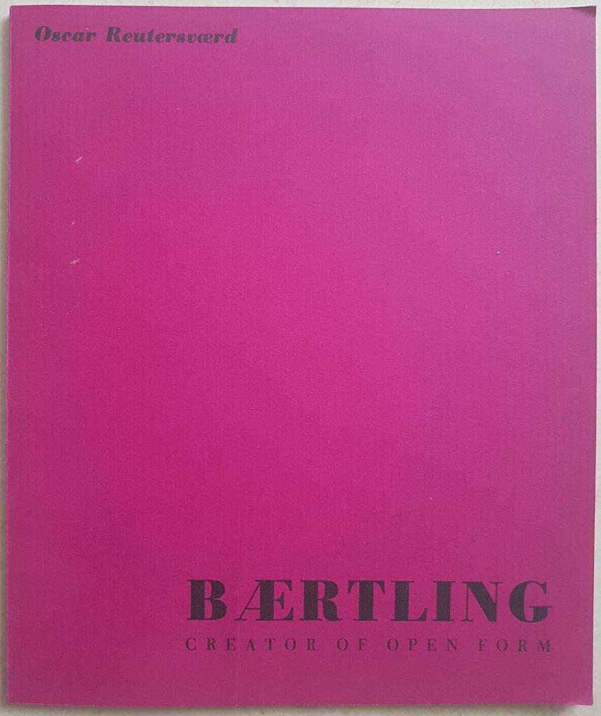 Baertling - Creator of Open Form - Oscar Reutersvärd - 1966, Enlèvement ou Envoi, Comme neuf, Oscar Reutersvärd