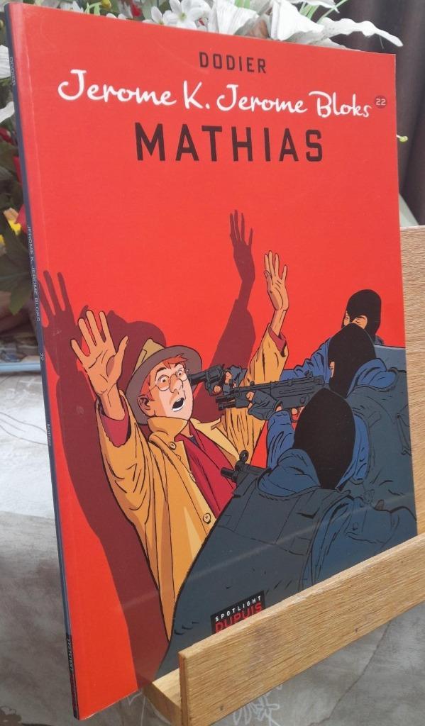 jerome k. jerome Bloks 1ste en enige druk nr 22 mathias, Boeken, Eén stripboek, Nieuw, Ophalen of Verzenden, Dodier