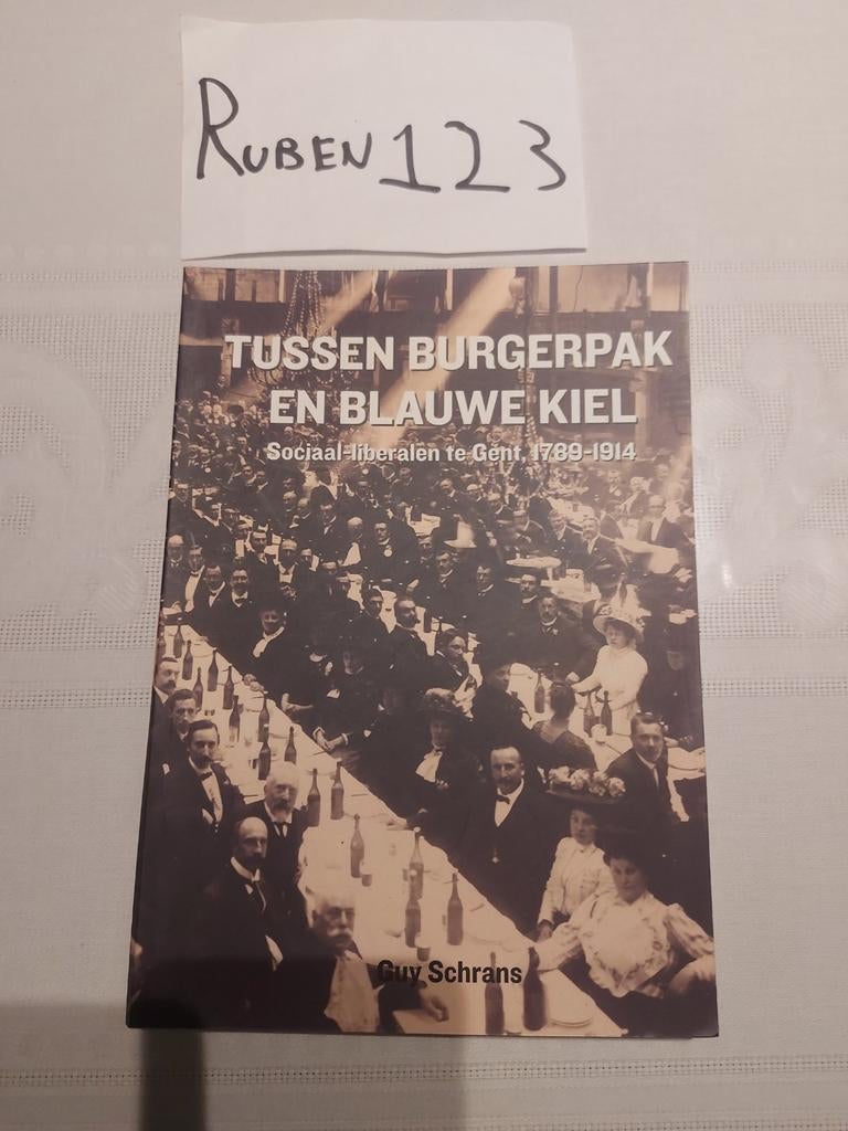 Sociaal-liberalen te Gent, 1789-1914, Ophalen of Verzenden