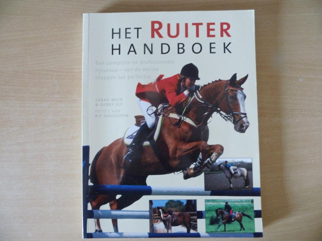 Het Ruiter Handboek, Enlèvement ou Envoi, Comme neuf, Chevaux ou Poneys, Sarah Muir & Debby Sly