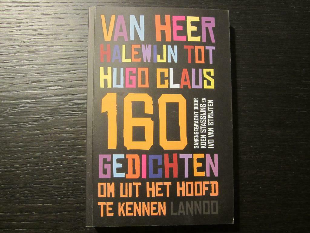 160  gedichten om uit het hoofd te kennen -Koen Stassijns-, Boeken, Ophalen of Verzenden