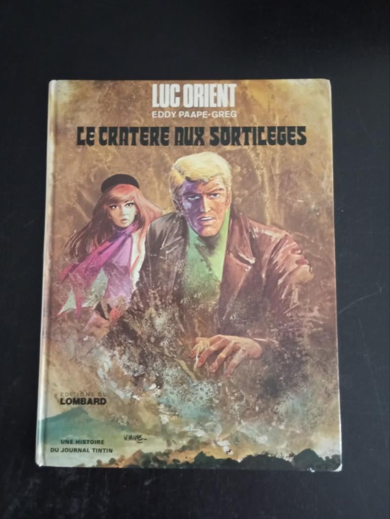 Luc Orient. Le cratère aux sortileges.1974 Lombard, Enlèvement ou Envoi, Utilisé