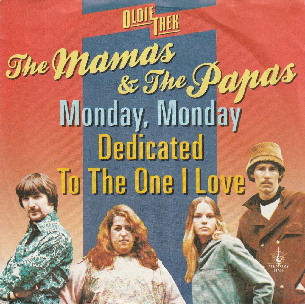 Mamas & Papas - Monday monday / Dedicated to the one i love, Envoi, Comme neuf, Pop