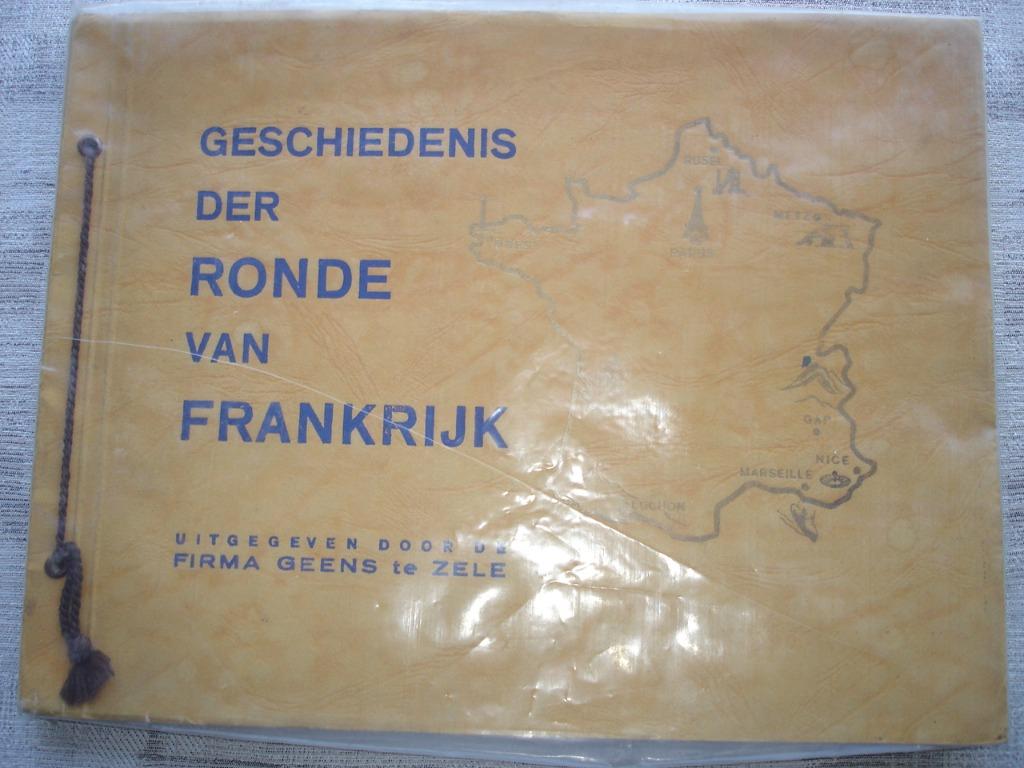 Geschiedenis der Ronde van Frankrijk A. Van Den Broeck, Enlèvement ou Envoi, Utilisé