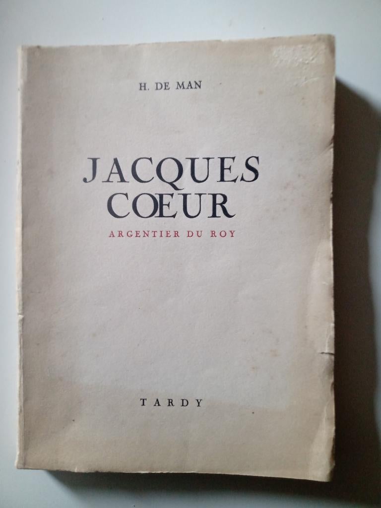 Jacques Coeur Argentier du Roy 1951 Karel VII Henri de Man, Ophalen of Verzenden