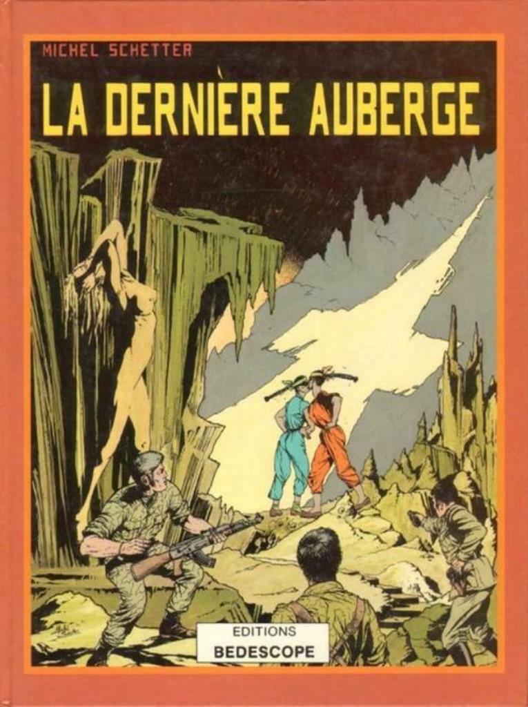 La dernière auberge Michel Schetter EO, Une BD, Enlèvement ou Envoi, Utilisé