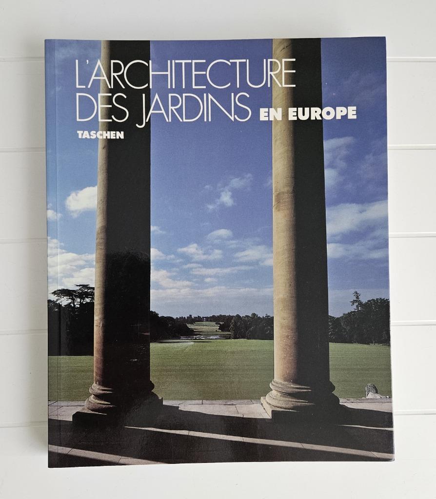 L'architecture des jardins en Europe 1450-1800, Enlèvement ou Envoi, Comme neuf, Carl-Friedrich Schröer