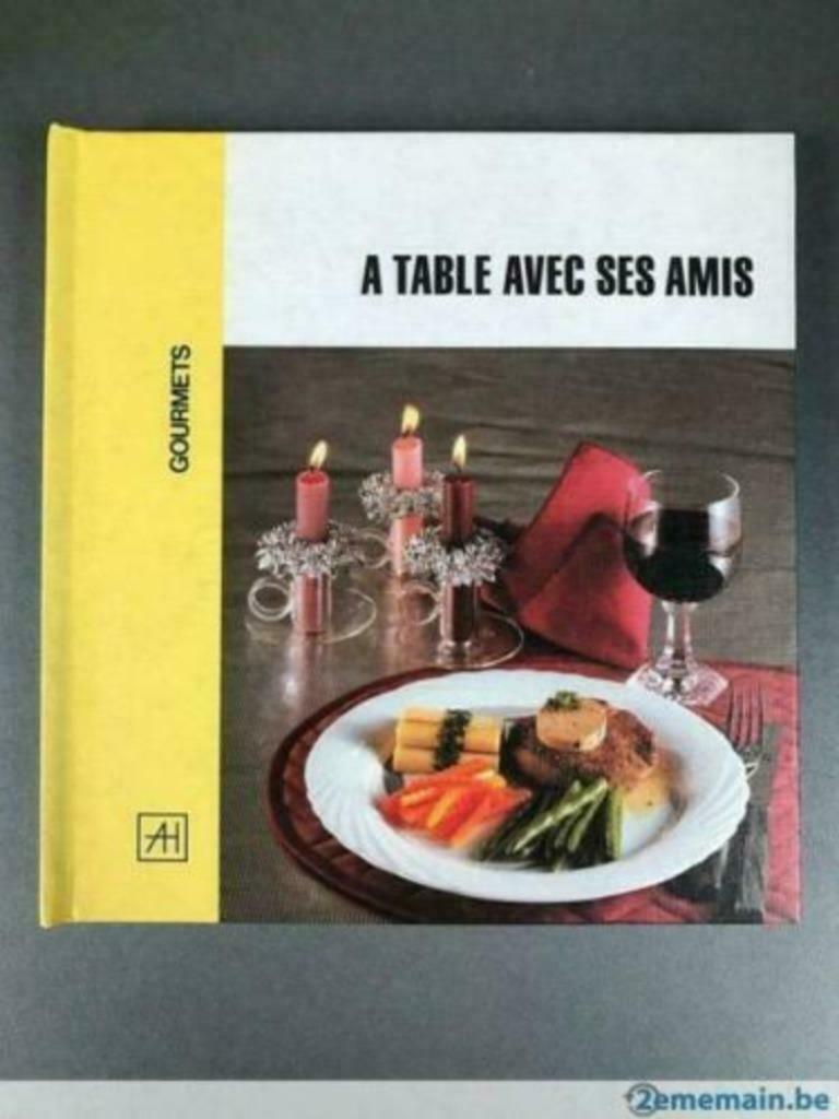 A Table avec ses Amis : Gourmets de Irma Ruche, Ophalen of Verzenden, Gelezen