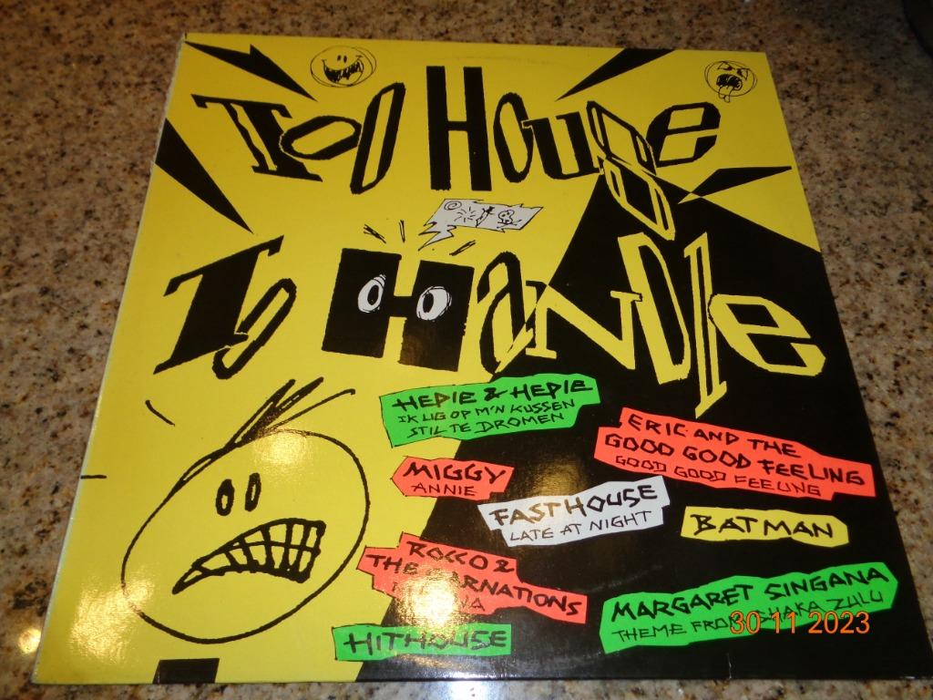 Too House To Handle verzamelaar(vinyl Lp) 1989, Ophalen of Verzenden, Zo goed als nieuw, 12 inch, Overige genres