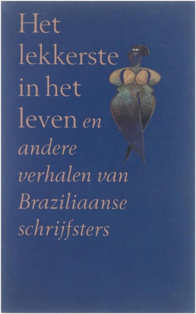 Het lekkerste in het leven en andere verhalen van, Boeken, Ophalen of Verzenden, Zo goed als nieuw