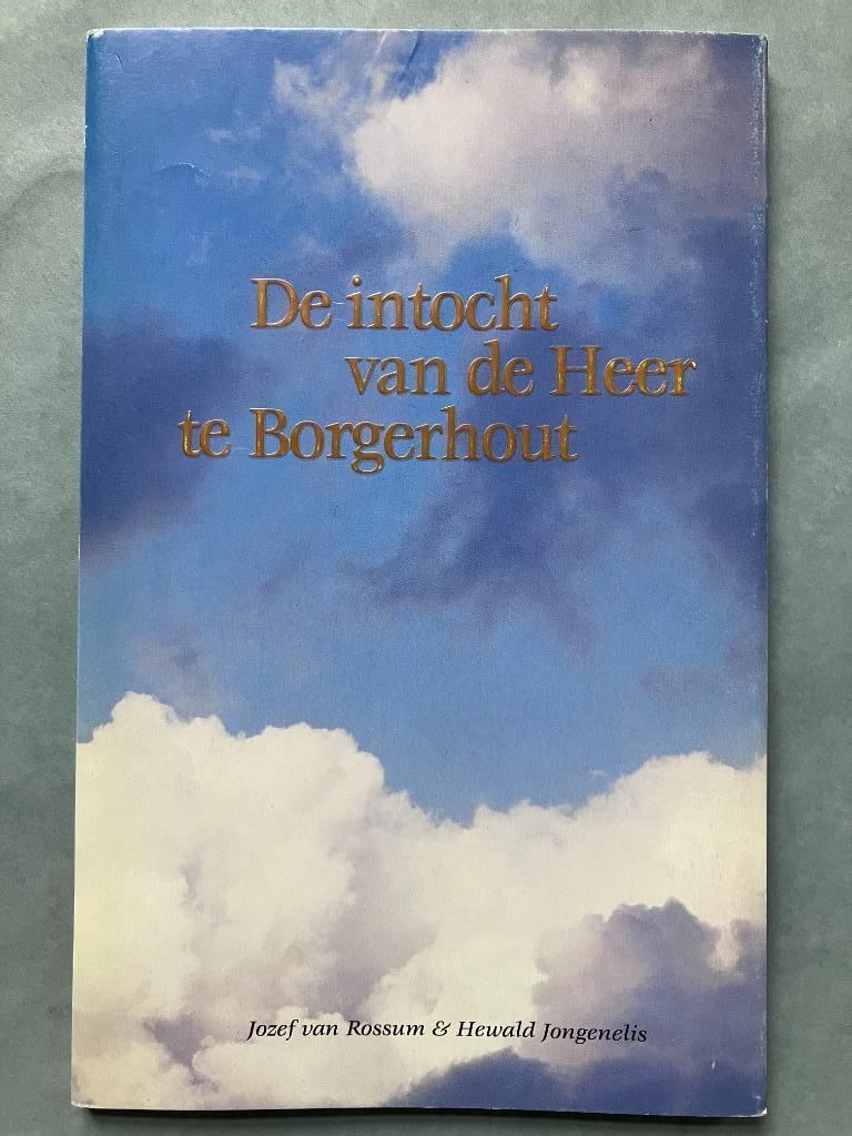De intocht van de Heer te Borgerhout, van Rossum, Jongenelis, Ophalen of Verzenden