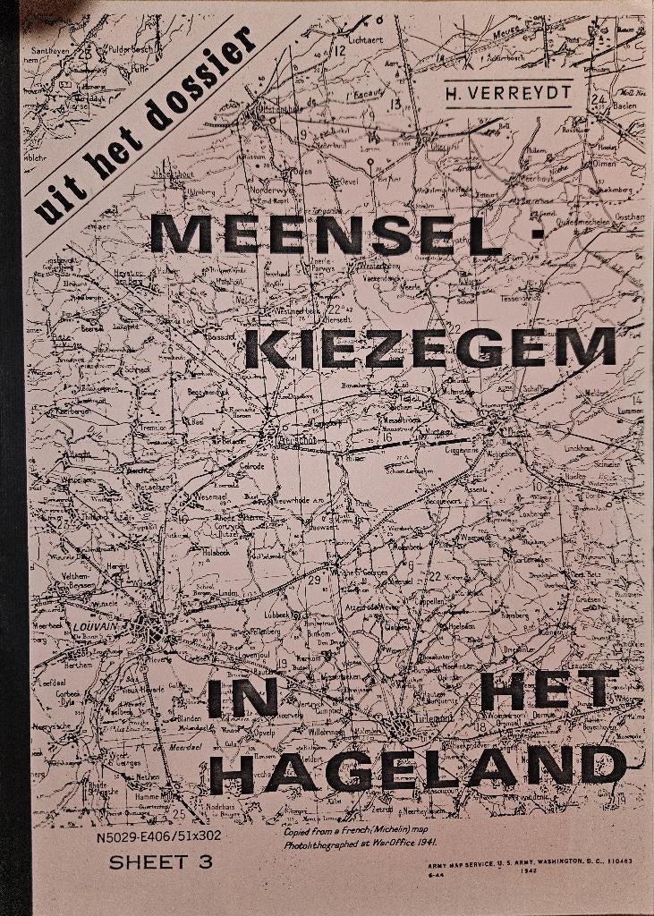 Uit het dossier Meensel-Kiezegem in het Hageland, Boeken, Tweede Wereldoorlog, Henri Verreydt, Ophalen of Verzenden, Zo goed als nieuw