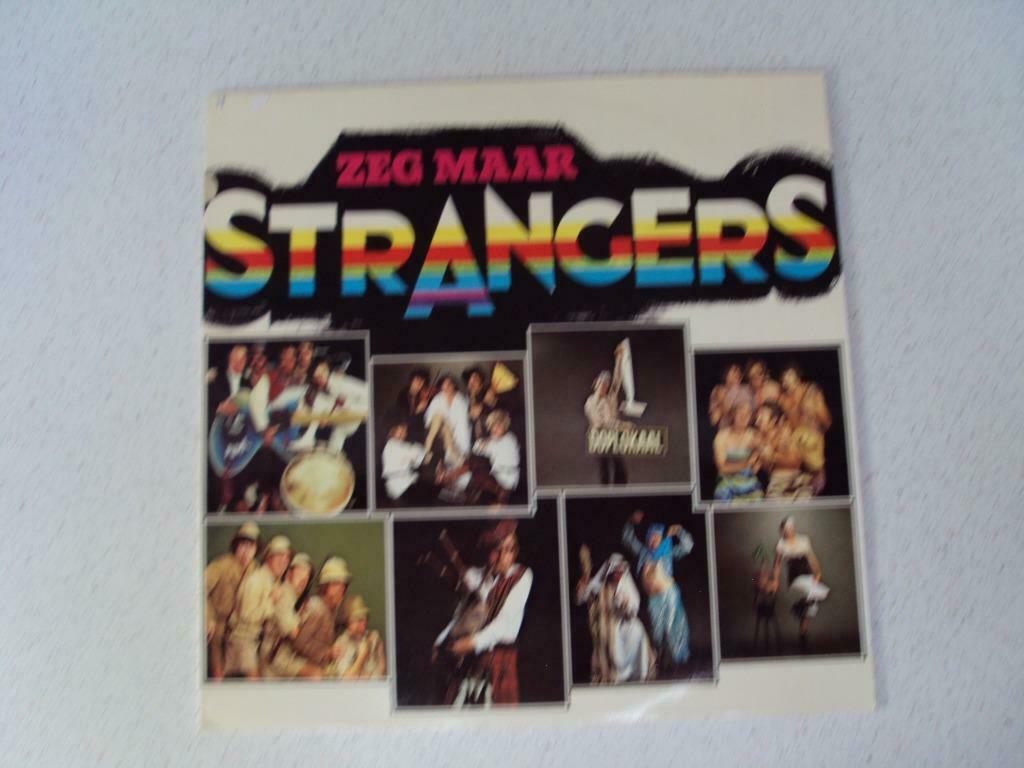LP "De Strangers" Zeg Maar Strangers anno 1978, Ophalen of Verzenden, 12 inch, Levenslied of Smartlap