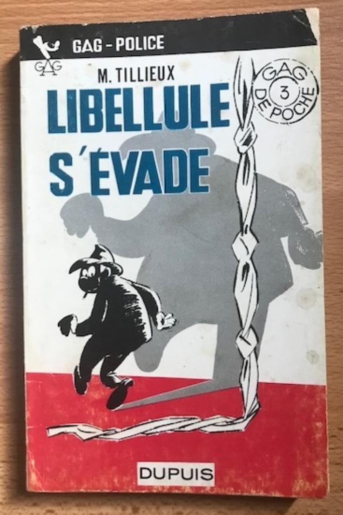 GAG DE POCHE 3 GIL JOURDAN LIBELLULE S'EVADE TILLIEUX, Enlèvement ou Envoi, Une BD, Maurice Tilleux, Utilisé