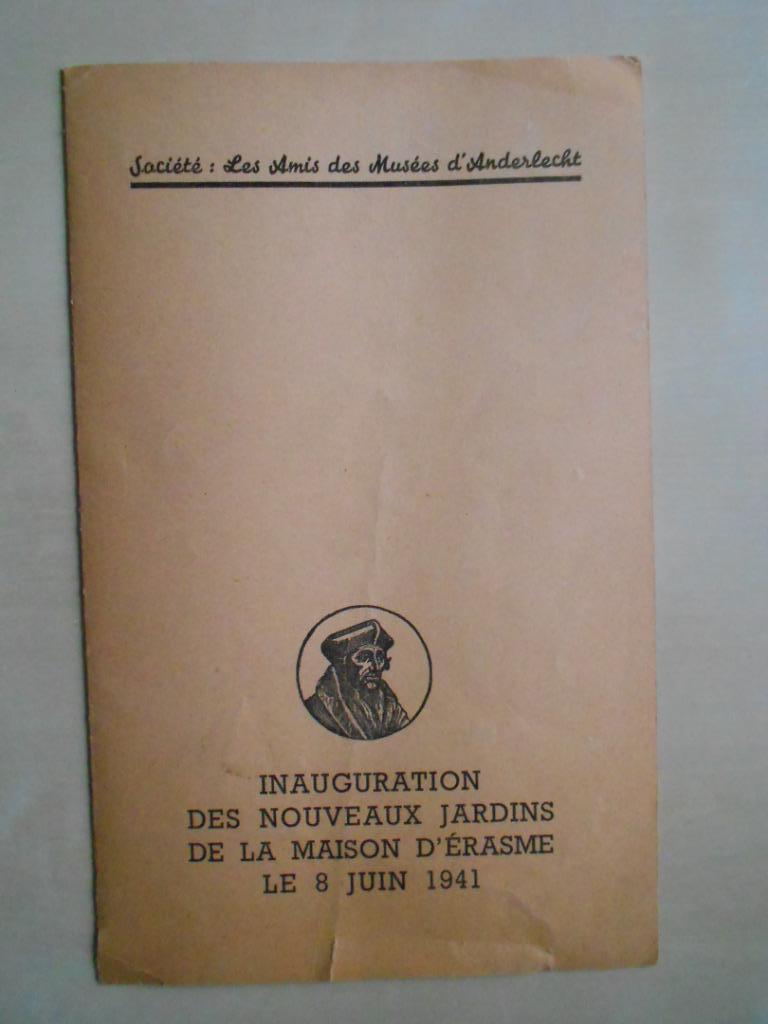 Inauguration des nouveaux jardins de la maison d'Érasme, Livres, Catalogues & Dépliants, Comme neuf, Dépliant, Enlèvement ou Envoi