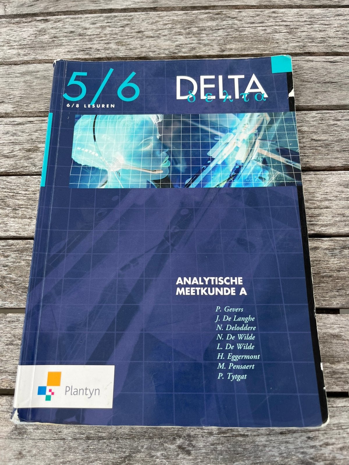 Wiskunde boek 5/6 delta analytische meetkunde, Boeken, Ophalen of Verzenden, Gelezen