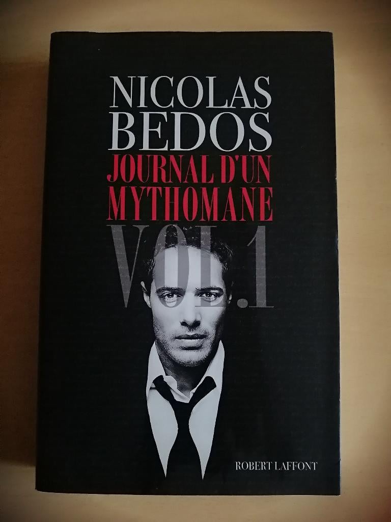 Journal d'un mythomane de Nicolas Bedos, Livres, Enlèvement ou Envoi