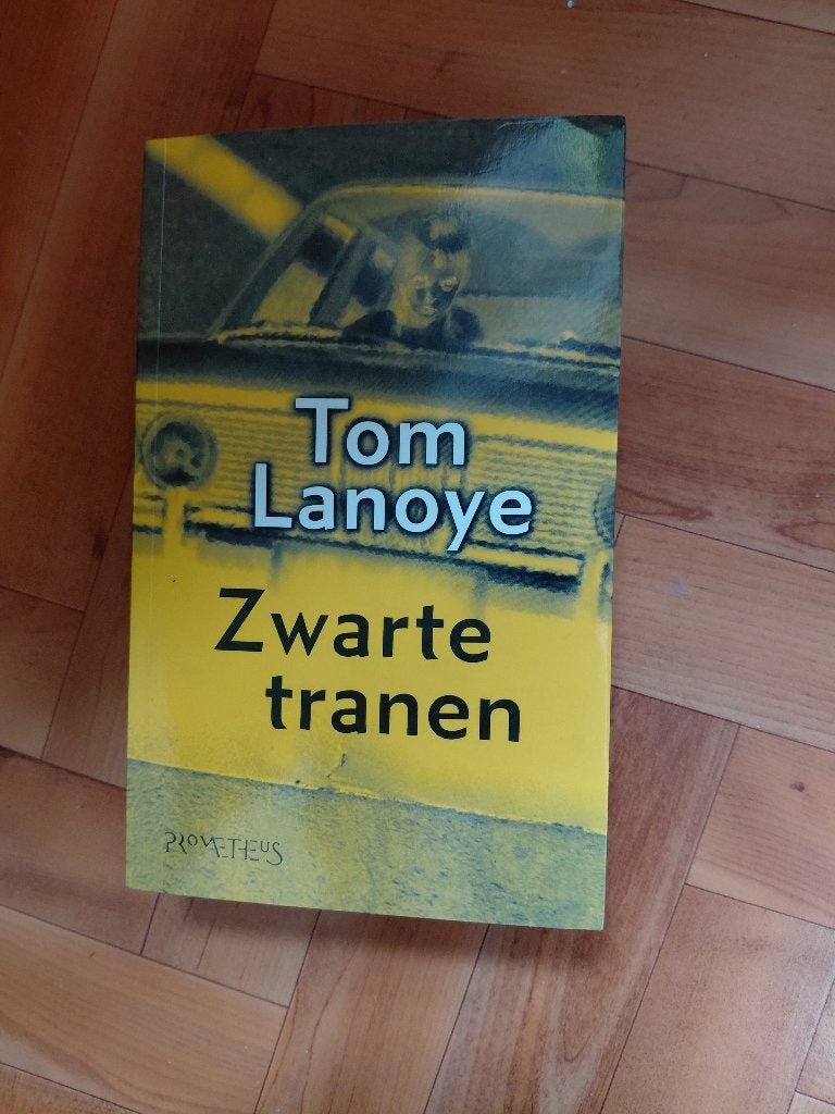 Zwarte tranen Tom Lanoye, Boeken, België, Tom Lanoye, Ophalen of Verzenden, Zo goed als nieuw