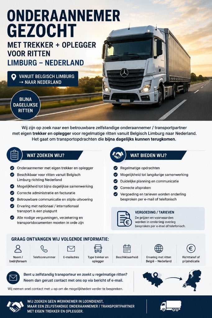 Onderaannemer gezocht met trekker + oplegger, Starter, Freelance of Uitzendbasis