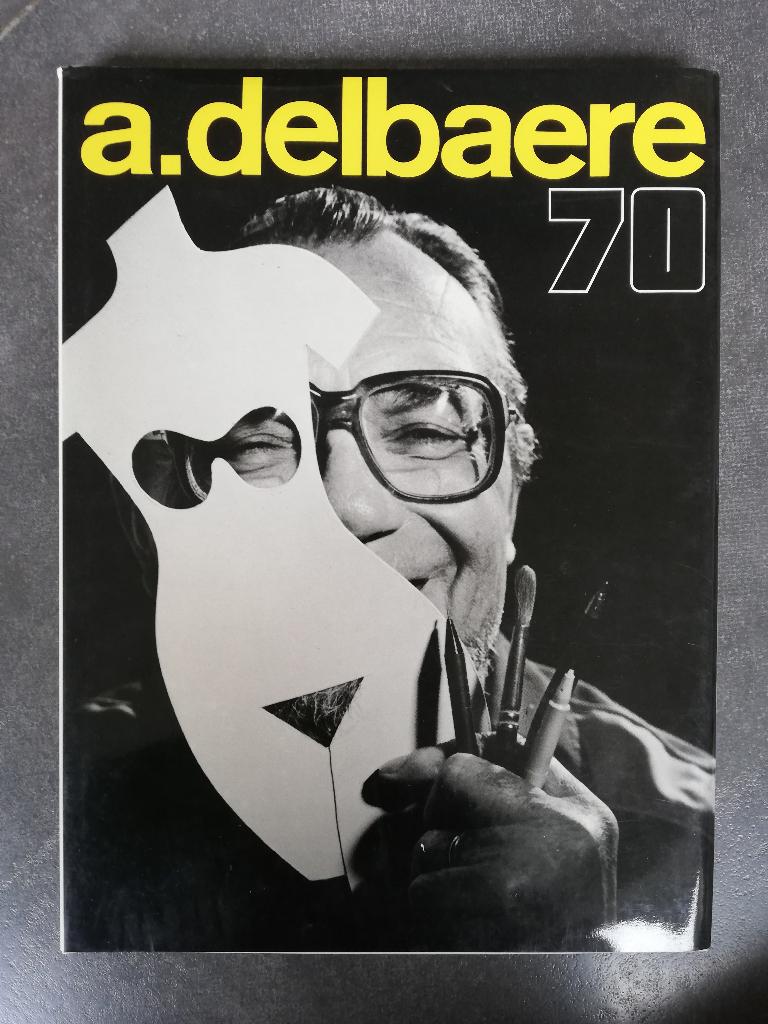 Andre Delbaere 70, Ophalen of Verzenden, Gelezen