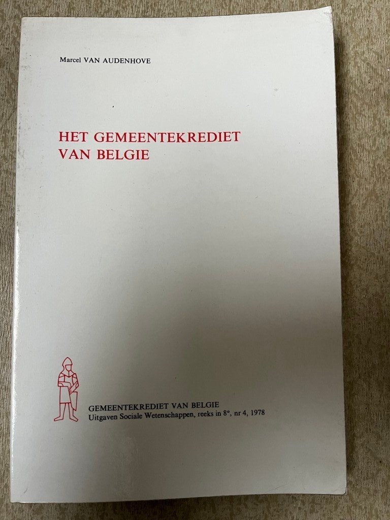 oprichting Gemeentekrediet - Belfius - Marcel Van Audenhove, Ophalen of Verzenden