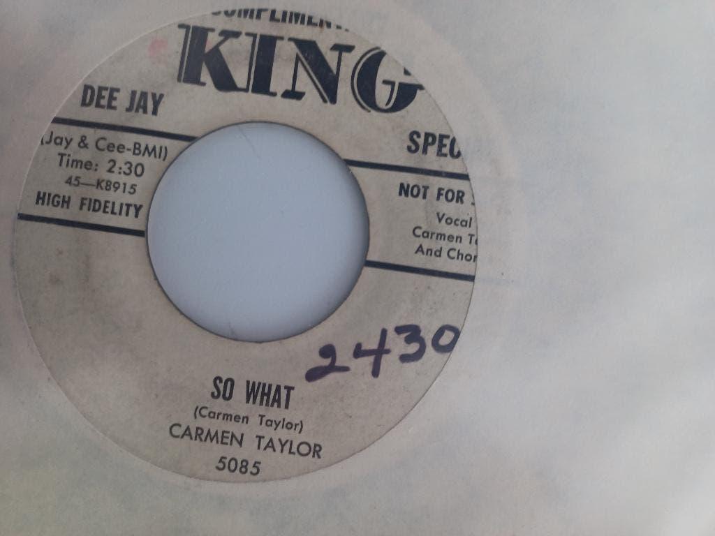Soul 45: Carmen Taylor – So What / Why Did You Leave Me, Gebruikt, Voor 1960, 7 inch, Single