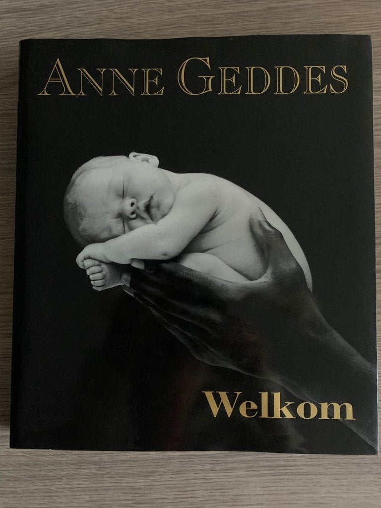 Anne Geddes - Welkom - ISBN 90-269-6850-7 -  9 789026 968501, Enlèvement ou Envoi, Comme neuf, ANNE GEDDES, Autres sujets/thèmes