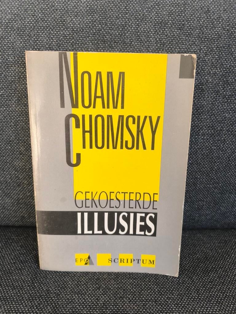 Gekoesterde illusies (Noam Chomsky), Ophalen, Gelezen, Maatschappij en Samenleving, Noam Chomsky