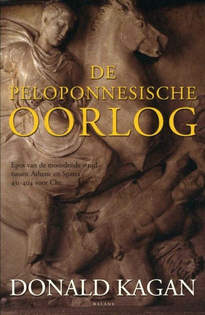 De Peloponnesische oorlog - Donald Kagan, Boeken, Ophalen of Verzenden, Zo goed als nieuw