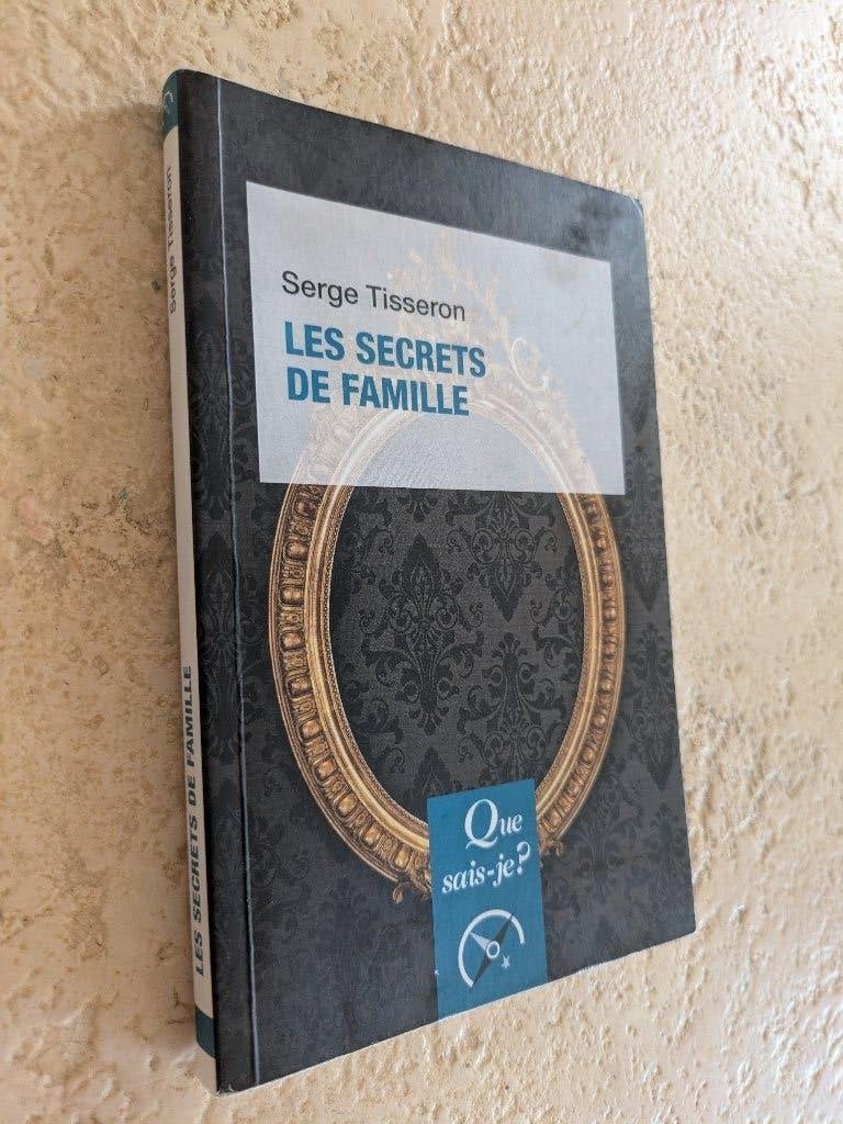 Les secrets de famille (Serge Tisseron)., Comme neuf, Europe autre, Serge Tisseron., Envoi