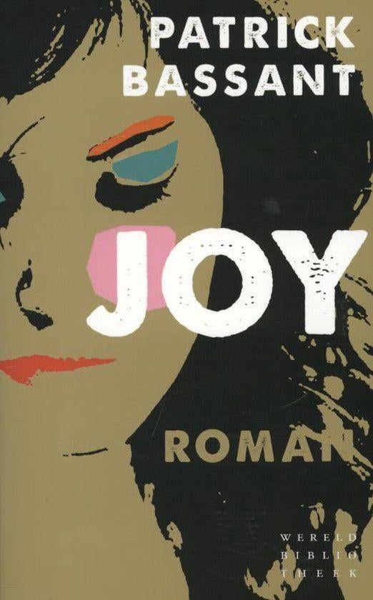 Te Koop Boek JOY Patrick Bassant, Europa overig, Patrick Bassant, Ophalen of Verzenden, Zo goed als nieuw