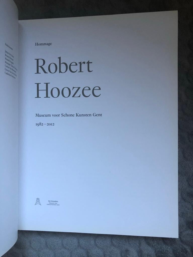 Hommage Robert Hoozee - museum voor schone kunsten Gent 1982, Ophalen of Verzenden, Zo goed als nieuw, Overige onderwerpen, Tahon Vanroose Monique