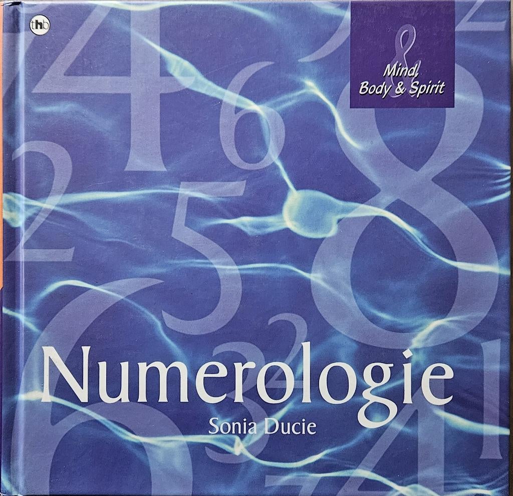 Numerologie - Mind, body & spirit - Sonia Ducie - 2002, Livres, Ésotérisme & Spiritualité, Neuf, Arrière-plan et information, Autres sujets/thèmes