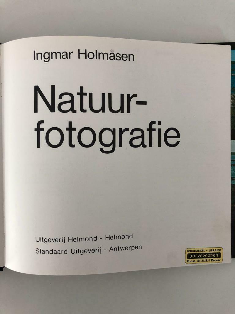 Natuurfotografie - Ingmar Holmasen, Ophalen of Verzenden, Zo goed als nieuw, Natuur algemeen, Ingmar Holmasen