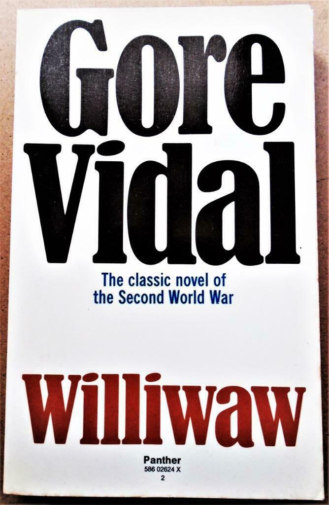 Williwaw: The classic novel of the 2nd World War - 1976, Ophalen of Verzenden, Gore Vidal, Tweede Wereldoorlog, Gelezen