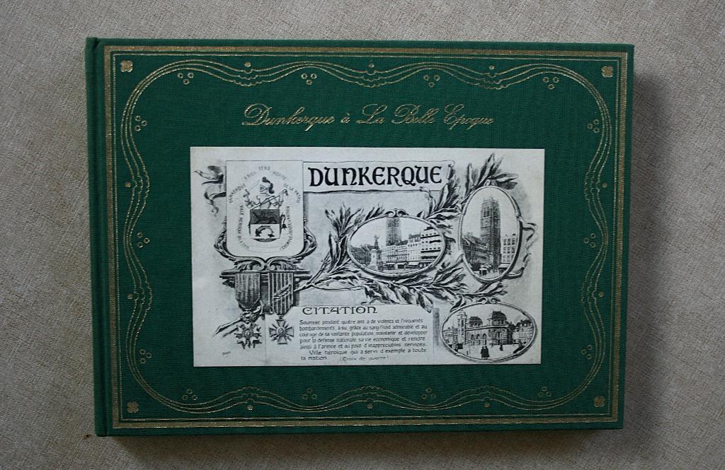Dunkerque à la Belle Époque., Enlèvement ou Envoi, Utilisé, 20e siècle ou après, R. Devos