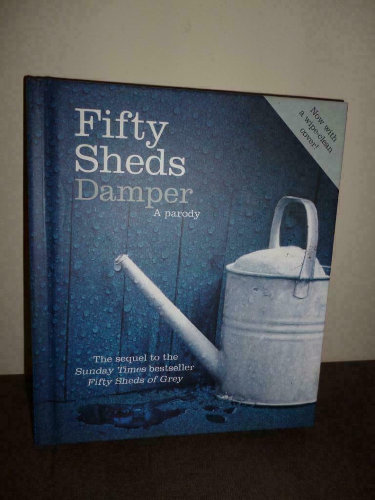Fifty Sheds Damper: A Parody Livre érotique à couverture rig, Enlèvement ou Envoi, Comme neuf