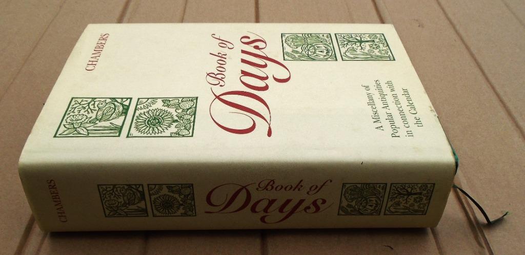 Book of Days - 2004 (1864-reprint) - Rob. Chambers (editor), Enlèvement ou Envoi, Comme neuf, Robert Chambers