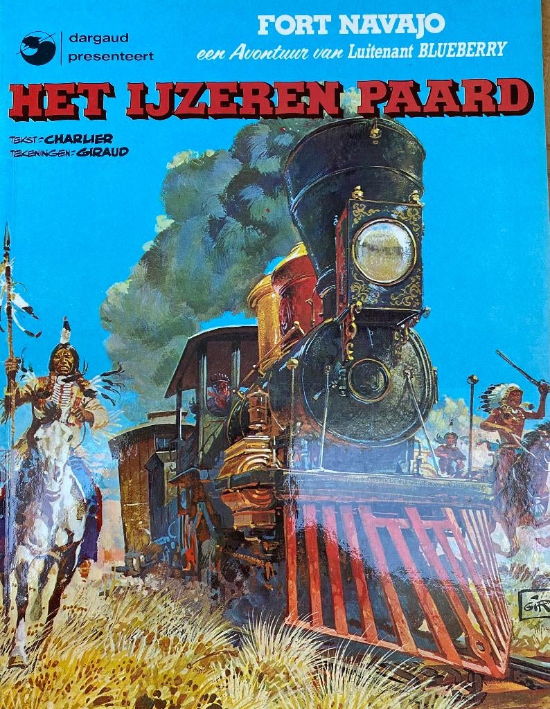 Stripboek FORT NAVAJO, LUITELANT BLEUBERRY 50 JAAR OUD, Boeken, Charlier Giraud, Ophalen of Verzenden, Zo goed als nieuw, Meerdere stripboeken