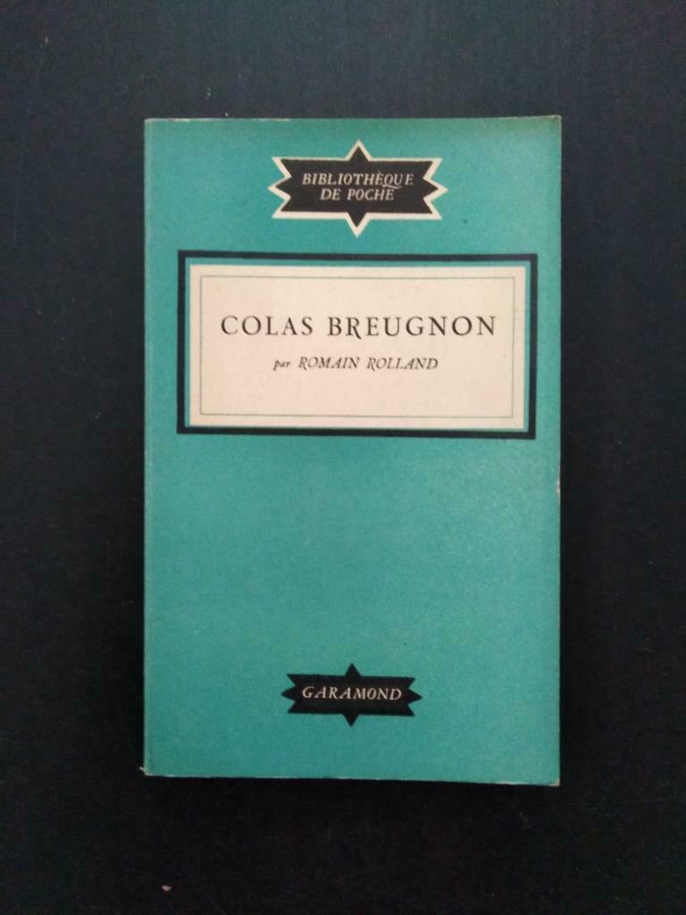 Colas Breugnon, Romain Rolland, Ophalen of Verzenden, Gelezen