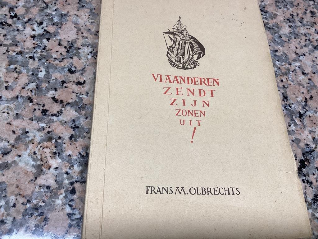 Vlaanderen zendt zijn zonen uit ! Frans M.Olbrechts, Ophalen of Verzenden