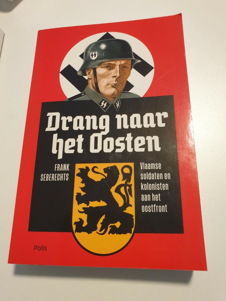 Frank Seberechts - Drang naar het Oosten.  WO2 COLLABORATIE, Boeken, Ophalen of Verzenden, Zo goed als nieuw, Frank Seberechts
