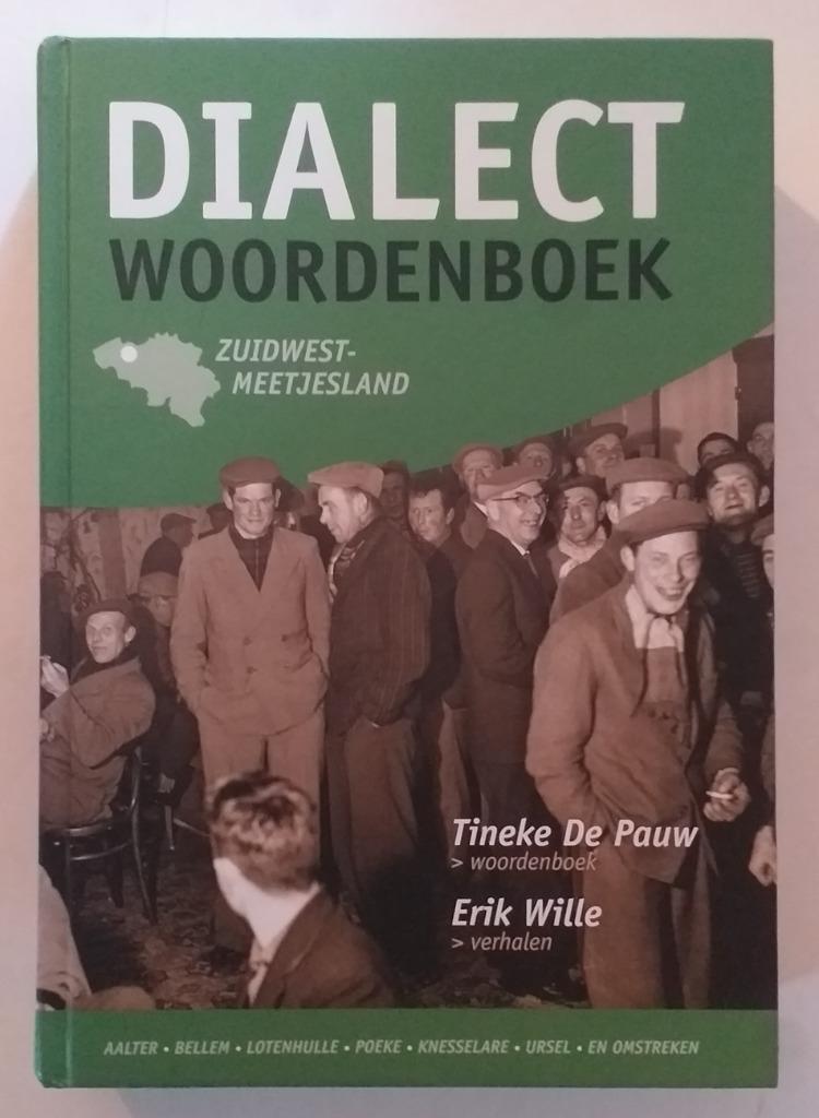 Woordenboek van Zuidwest-Meetjesland - 2013. (768pp.), Ophalen