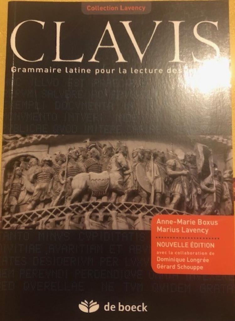 CLAVIS, livre scolaire de grammaire latine, Livres, Enlèvement ou Envoi, A-M. Boxus, M. Lavency, Latin, Comme neuf