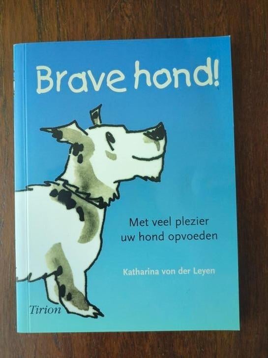Boek Brave hond! / Katharina Von der Leyen, Enlèvement ou Envoi, Comme neuf, K. von der Leyen