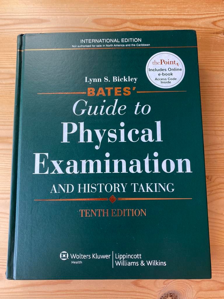 Bates’ Guide to Physical Examination and history taking, Ophalen, Zo goed als nieuw, Hoger Onderwijs, Lynn S. Bickley