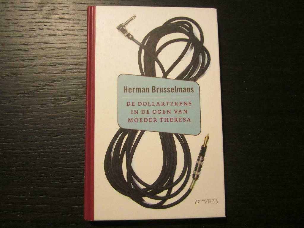 De dollartekens in de ogen van moeder..  Herman Brusselmans, Enlèvement ou Envoi