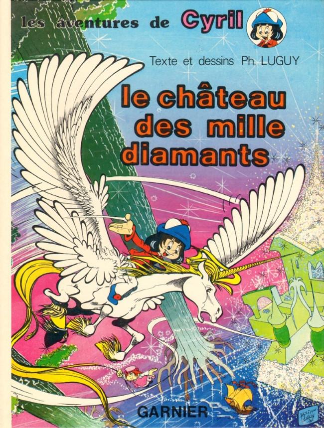 Les aventures de Cyril Le château des mille diamants Luguy, Livres, Une BD, Enlèvement ou Envoi, Utilisé