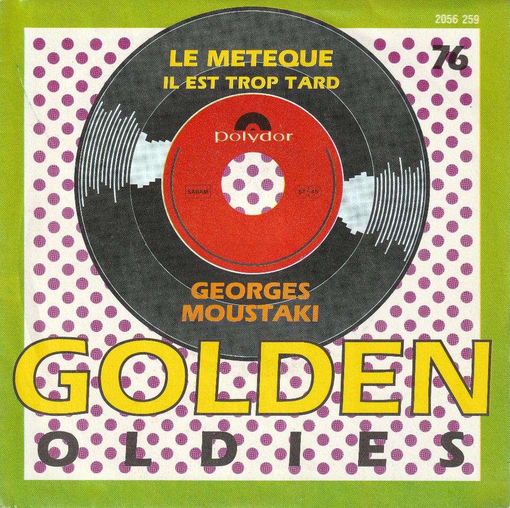Georges Moustaki - Le Métèque, Enlèvement ou Envoi, Single, Comme neuf, Autres genres