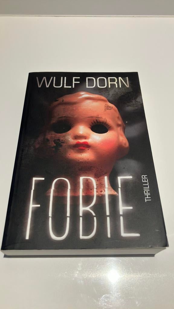 Wulf Dorn - Fobie, Ophalen, Zo goed als nieuw, Wulf Dorn